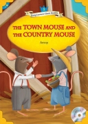 The Town Mouse and the Country Mouse + MP3 CD The Town Mouse and the Country Mouse + MP3 CD